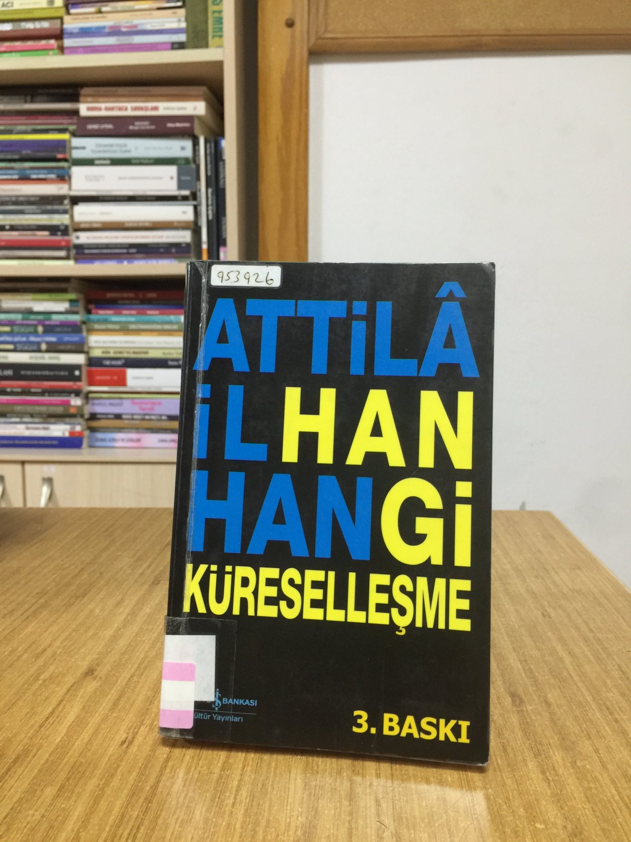 Hangi Küreselleşme - Attila İlhan
