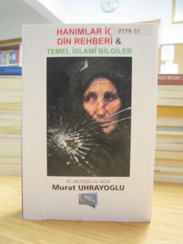 Hanımlar İçin Din Rehberi & Temel İslami Bilgiler - Murat Uhrayoğlu