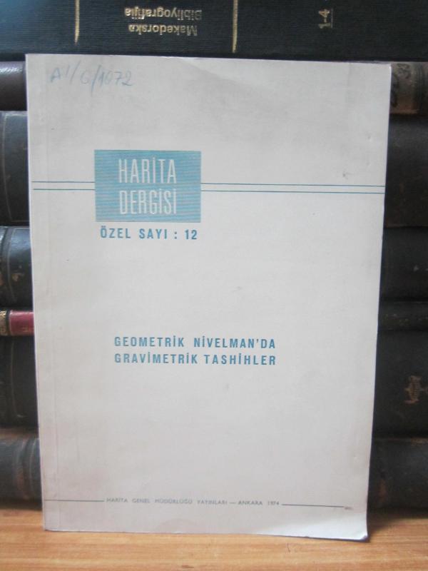 Harita Dergisi - Özel Sayı 12  - Yıl 1974 - Harita Genel Müdürlüğü