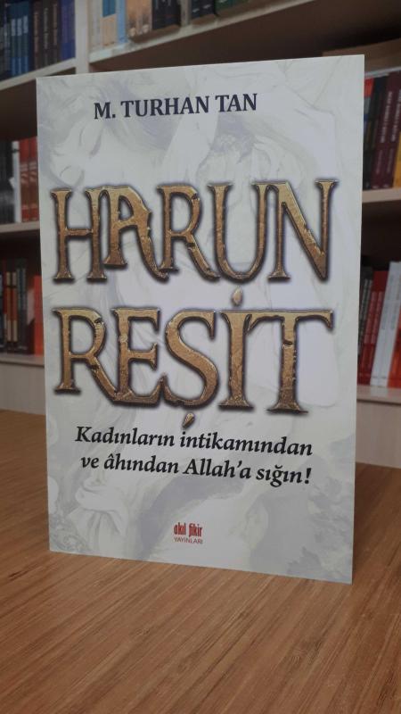 Harun Reşit / Harünnürreşit