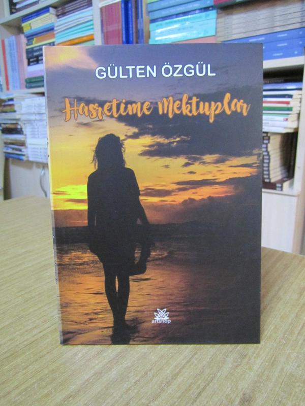 Hasretime Mektuplar - Gülten Özgül