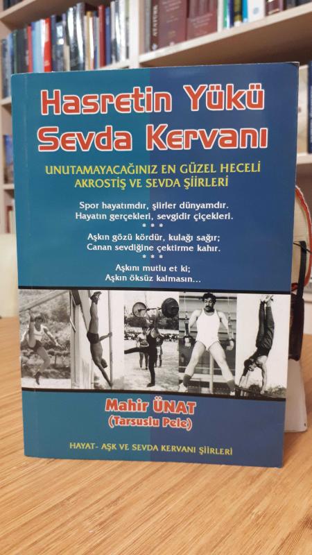 Hasretin Yükü Sevda Kervanı