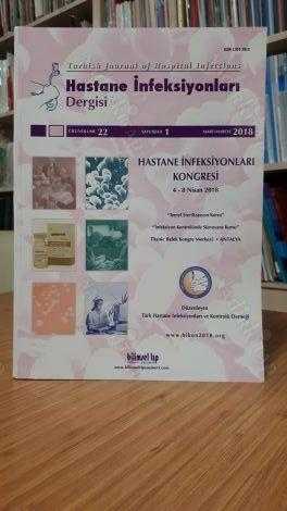 Hastane İnfeksiyonları - Cilt 22 Sayı 1 2018
