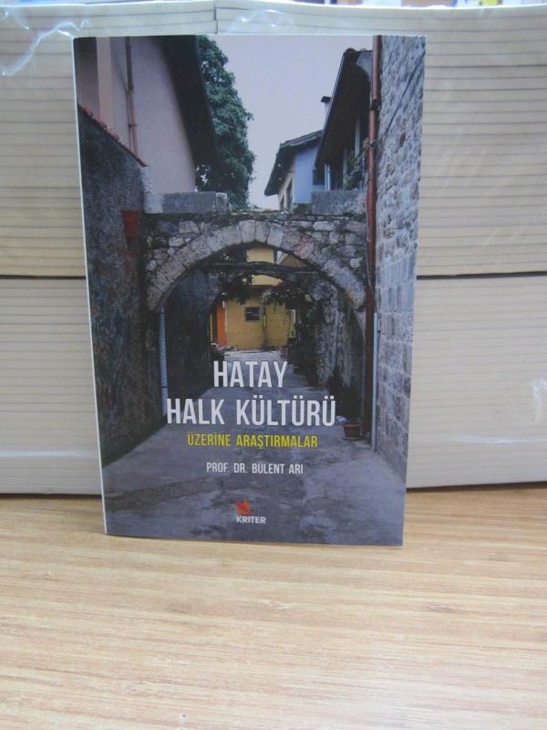 Hatay Halk Kültürü Üzerine Araştırmalar