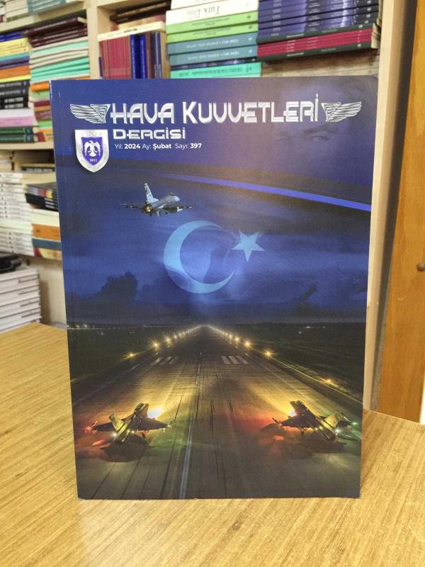 Hava Kuvvetleri Dergisi - Sayı 397 - Şubat 2024