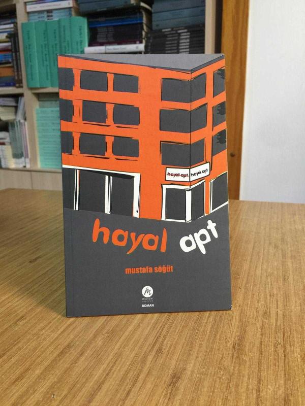 Hayal Apt - Mustafa Söğüt