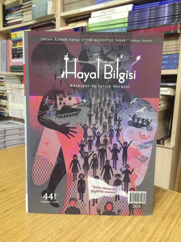 HAYAL BİLGİSİ DERGİSİ - Sayı 44 - İlkbahar 2022