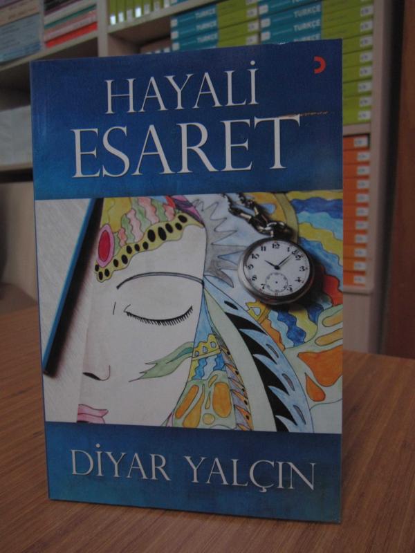 Hayali Esaret - Diyar Yalçın