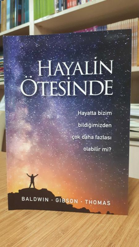 Hayalin Ötesinde (John T. Baldwin - L. James Gibson - Jerry D. Thomas)