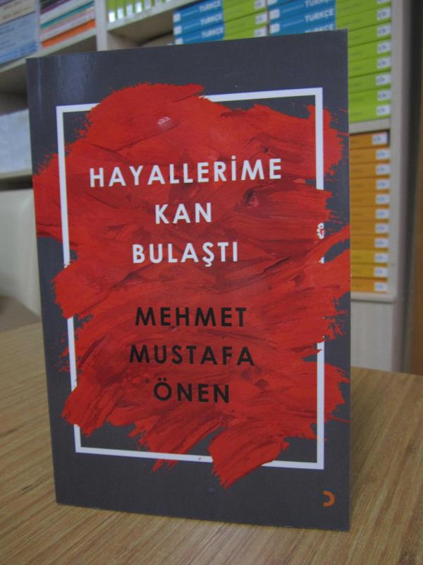 Hayallerime Kan Bulaştı