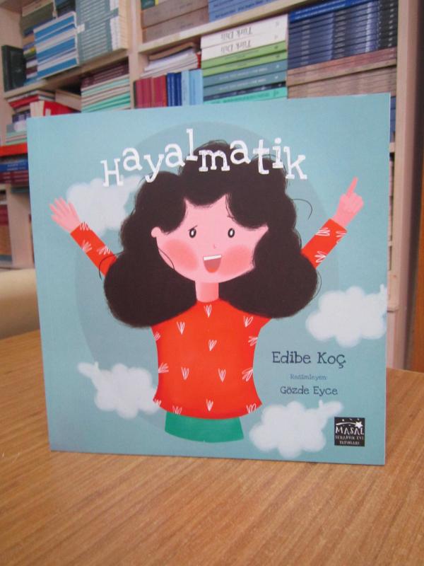 Hayalmatik - Edibe Koç