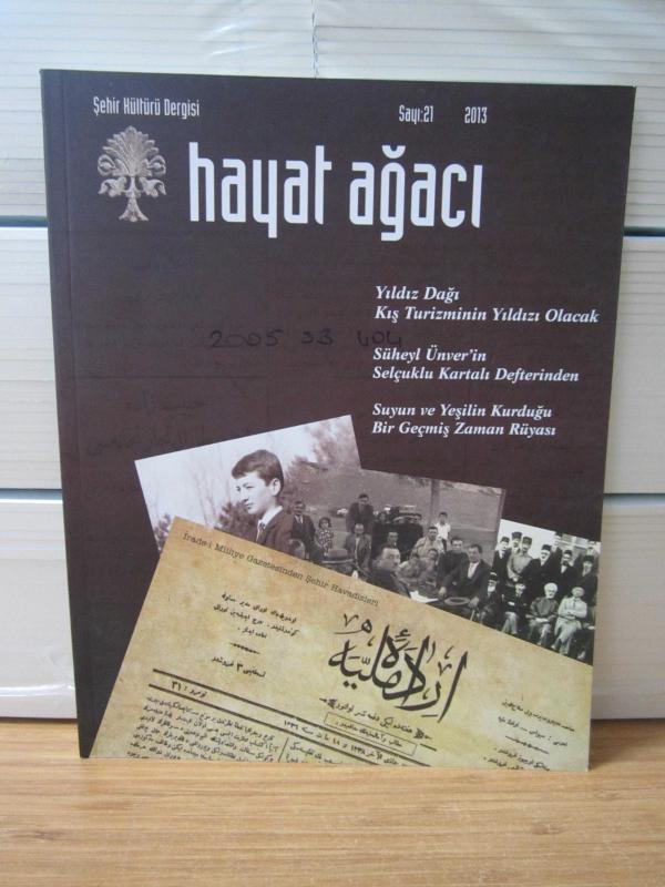 HAYAT AĞACI Sivas Şehir Kültürü Dergisi - Sayı 30 - Yıl 2016