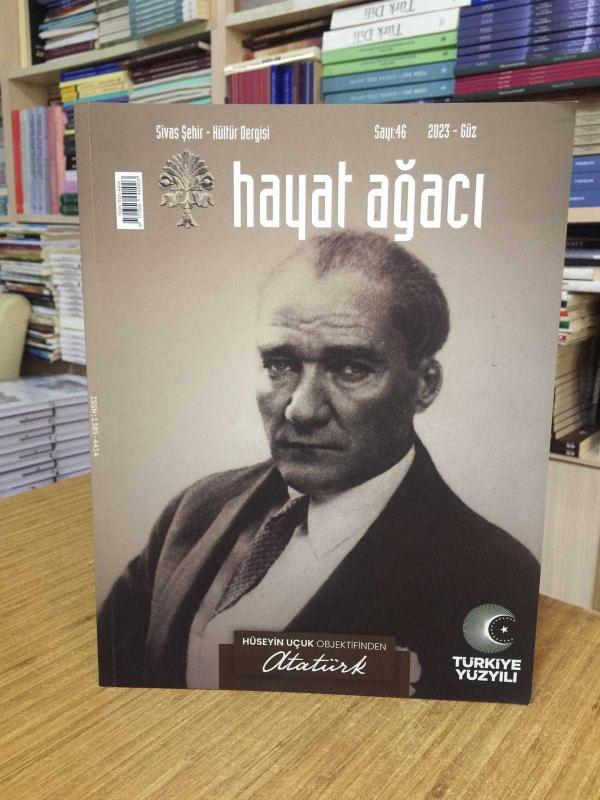 HAYAT AĞACI Sivas Şehir Kültürü Dergisi - Sayı 46 - Güz 2023