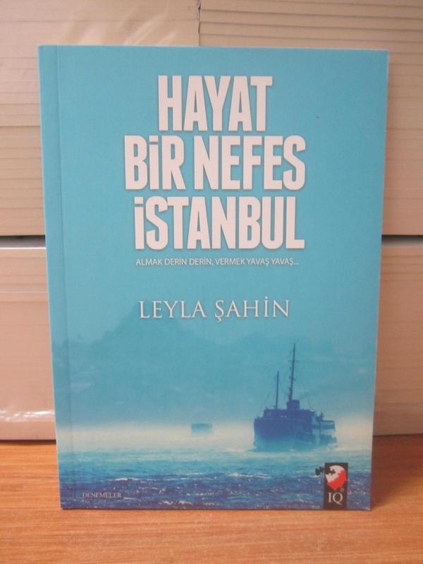 Hayat Bir Nefes İstanbul - Leyla Şahin