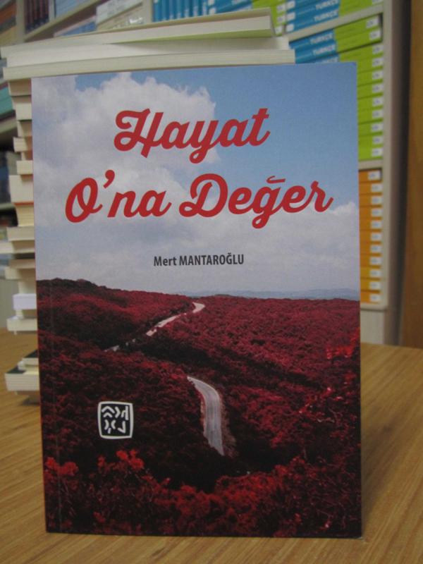 Hayat O'na Değer