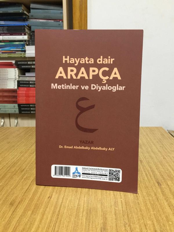Hayata Dair Arapça Metinler ve Diyalogşar - Dr. Emad Abdelbaky Abdelbaky ALY