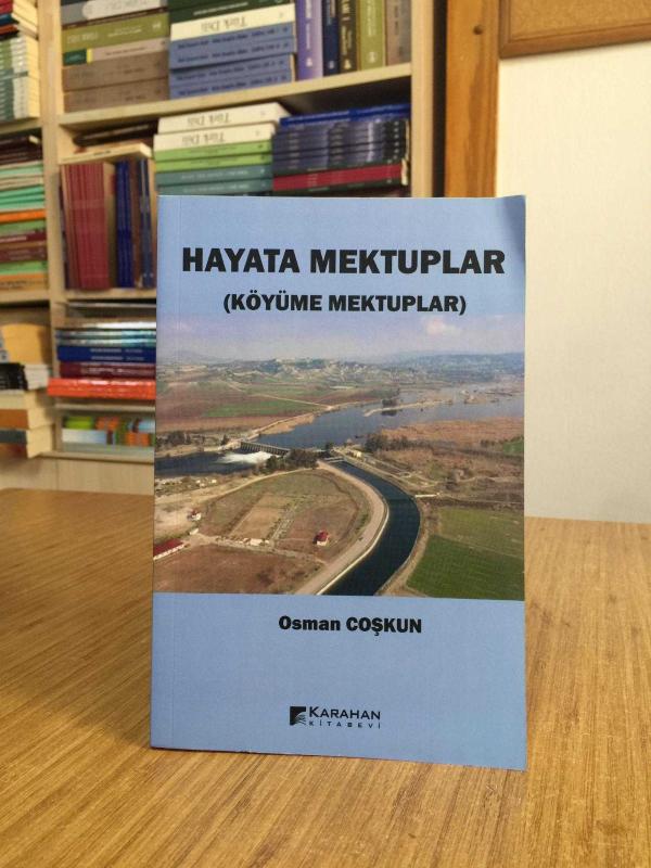 Hayata Mektuplar (Köyüme Mektuplar) - Osman Coşkun