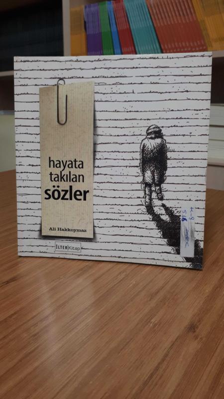Hayata Takılan Sözler