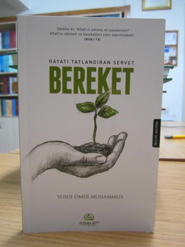 Hayatı Tatlandıran Servet Bereket