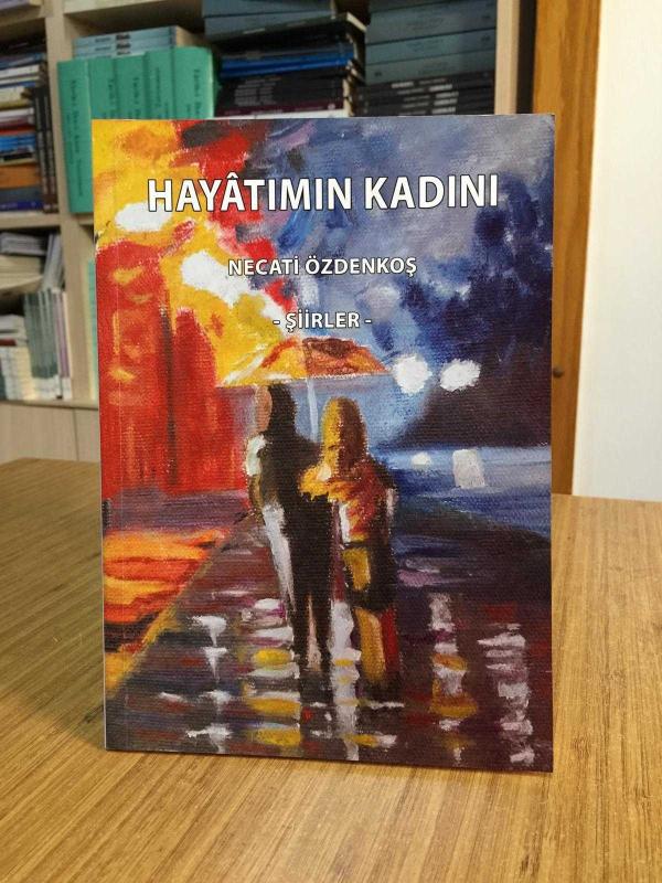 Hayatımın Kadını - Necati Özdenkoş