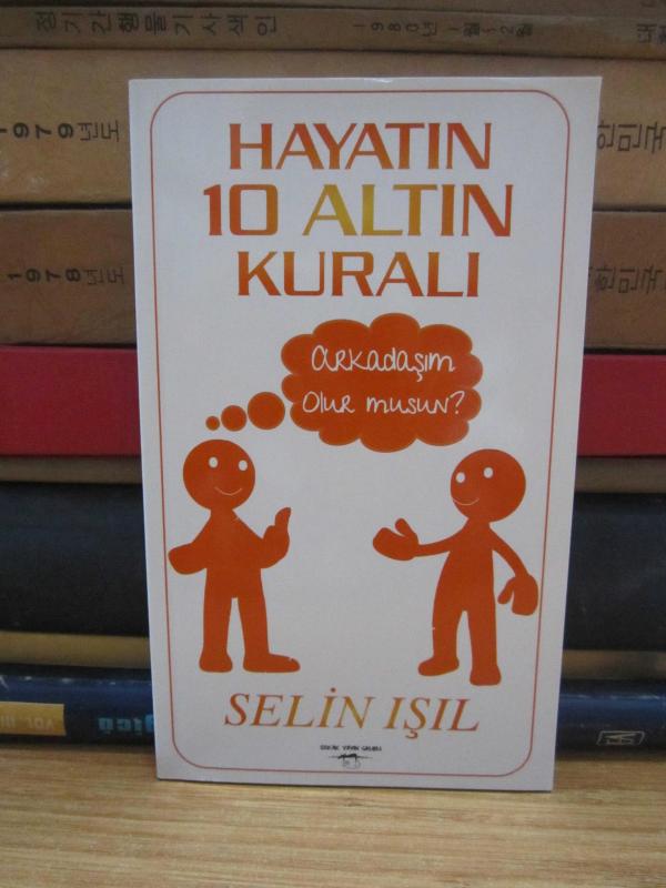 Hayatın 10 Altın Kuralı