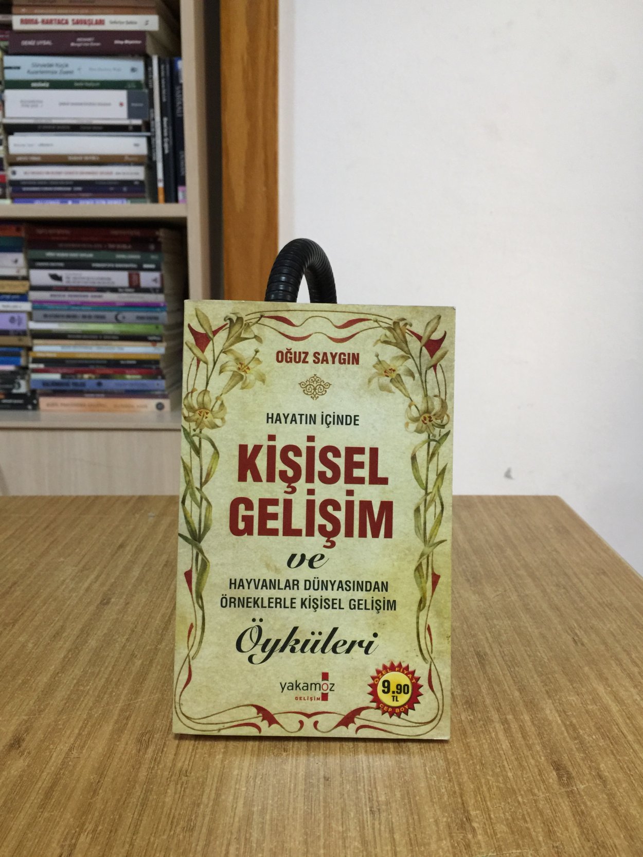 Hayatın İçinde Kişisel Gelişim ve Hayvanlar Dünyasında Örneklerle Kişisel Gelişim Öyküleri