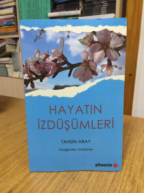 Hayatın İzdüşümleri - Tahsin Abay