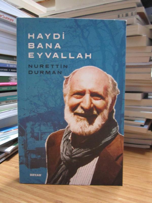 Haydi Bana Eyvallah - Nurettin Durman