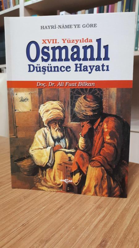 Hayriname'ye Göre 17.Yüzyılda Osmanlı Düşünce Hayatı
