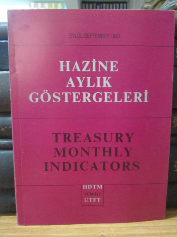 Hazine Aylık Göstergeleri - Treasury Monthly Indicators