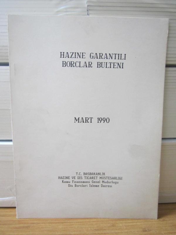 Hazine Garantili Borçlar Bülteni - Mart 1990
