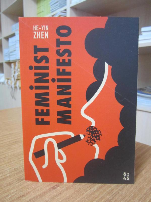 He-Yin Zhen - Feminist Manifesto