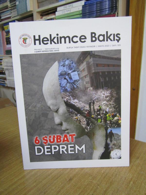 Hekimce Bakış Dergisi - Sayı 105 - Mayıs 2023 - Türk Tabipleri Birliği Bursa Tabip Odası