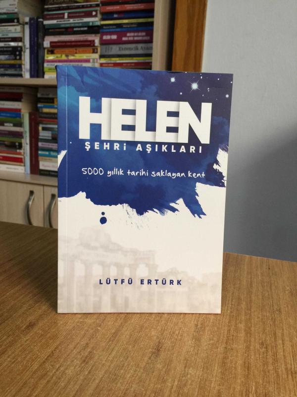 Helen Şehri Aşıkları - Lütfü Ertürk