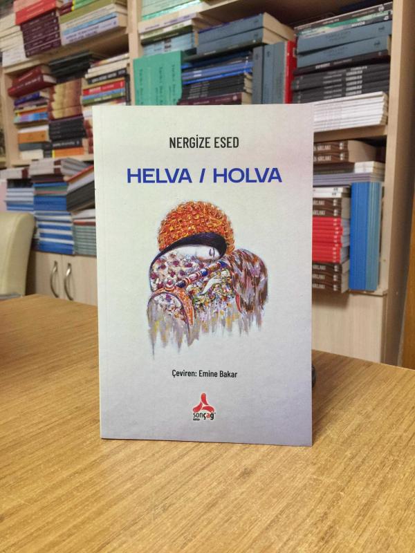 Helva / Holva - Nergize Esed