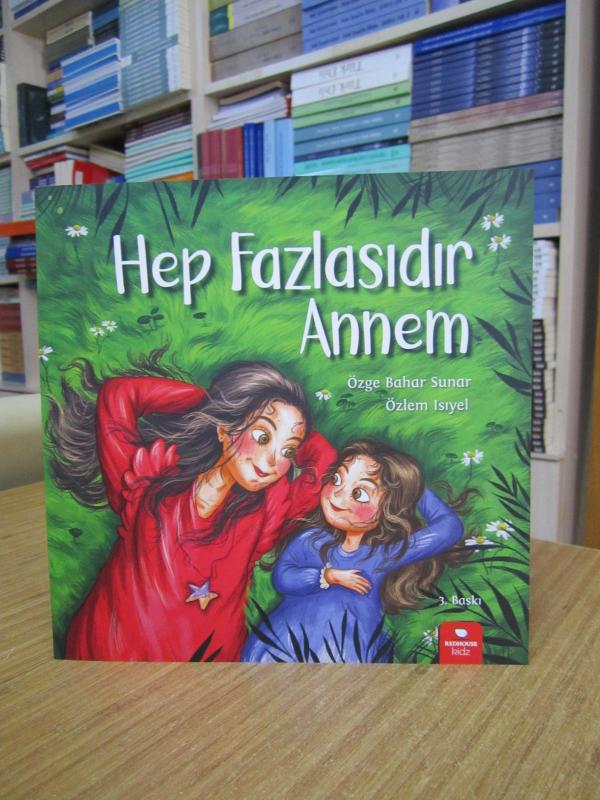 Hep Fazlasıdır Annem - Özge Bahar Sunar