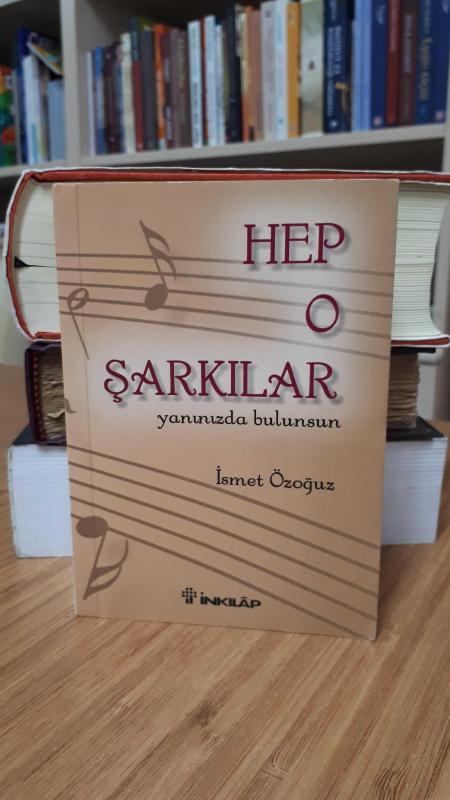 Hep O Şarkılar