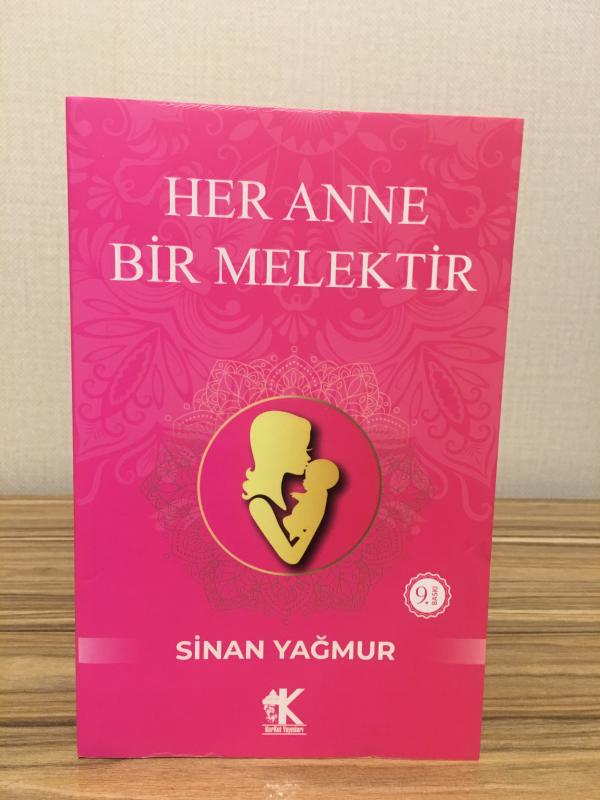 Her Anne Bir Melektir - Sinan Yağmur
