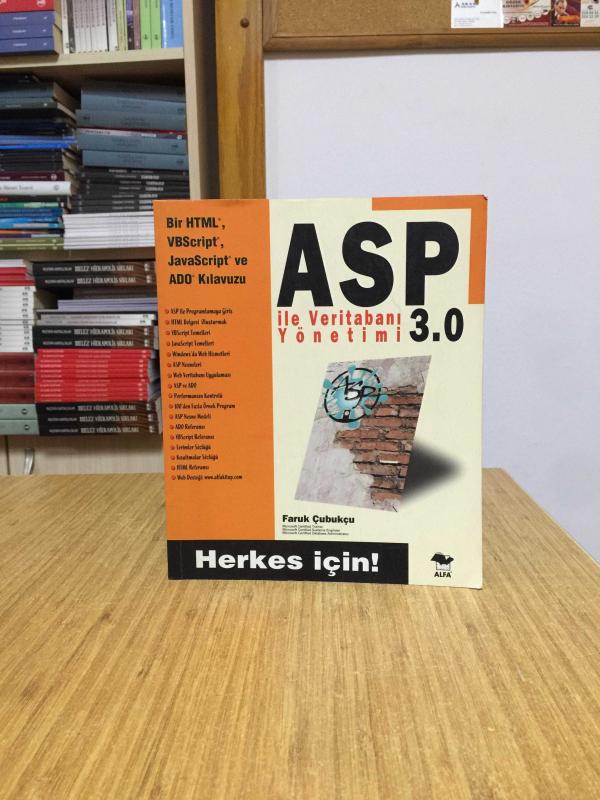 Herkes için ASP 3.0 İle Veritabanı Yönetimi
