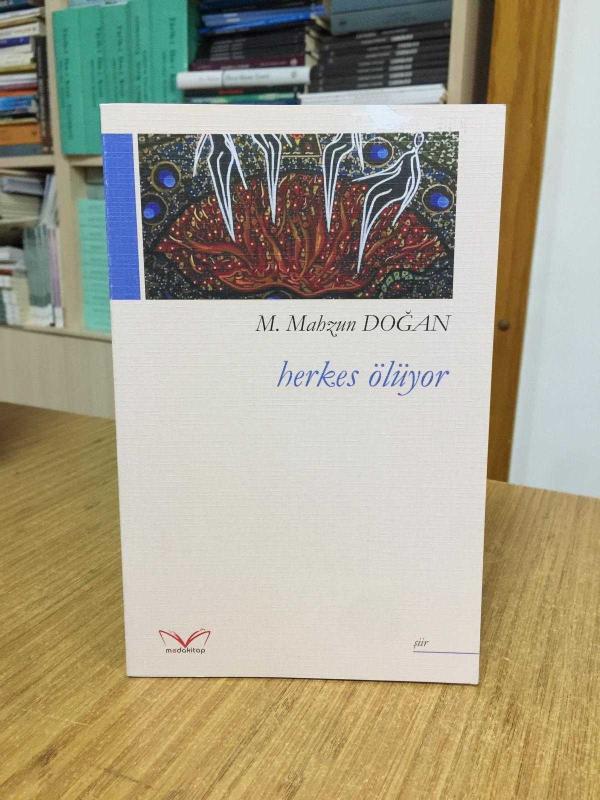 Herkes Ölüyor - M. Mahzun Doğan