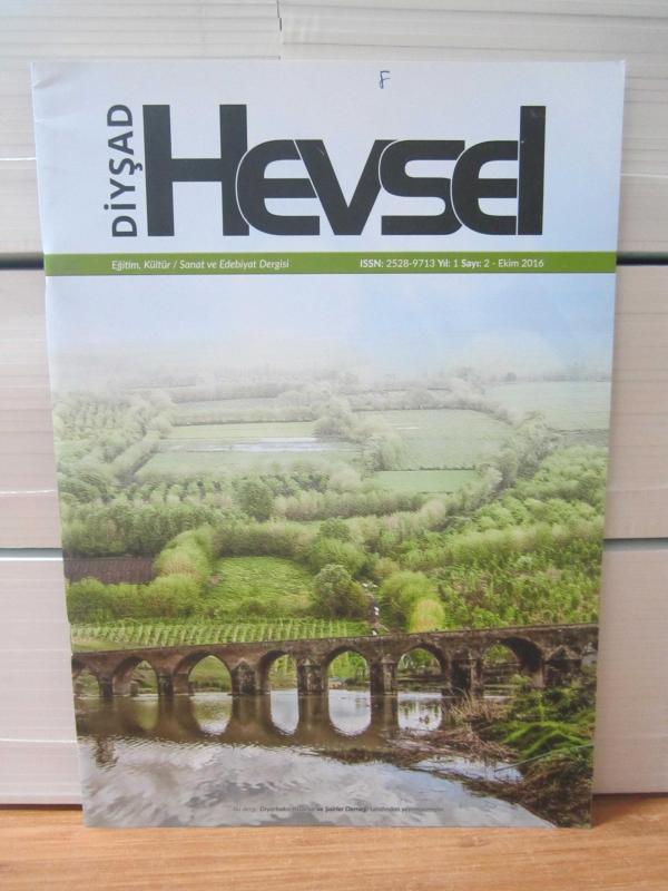 Hevsel Dergisi - Sayı 2 - Ekim 2016 - DİYŞAD Diyarbakır Yazarlar ve Şairler Derneği