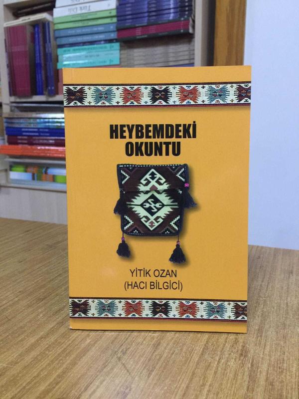 Heybemdeki Okuntu - Yitik Ozan (Hacı Bilgici)