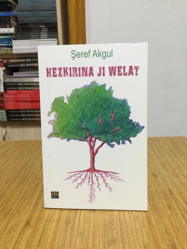 Hezkirina Ji Welat - Şeref Akgul