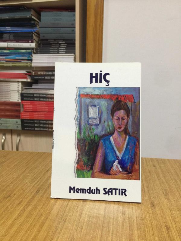 Hiç - Memduh Satır