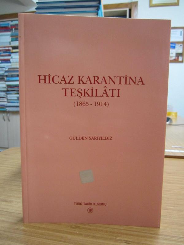 Hicaz Karantina Teşkilatı (1865-1914)