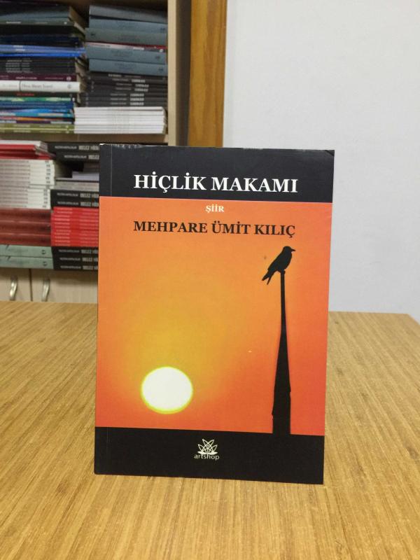 Hiçlik Makamı - Mehpare Ümit Kılıç