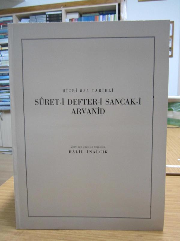 Hicri 835 Tarihli Suret-i Defter-i Sancak-i Arvanid