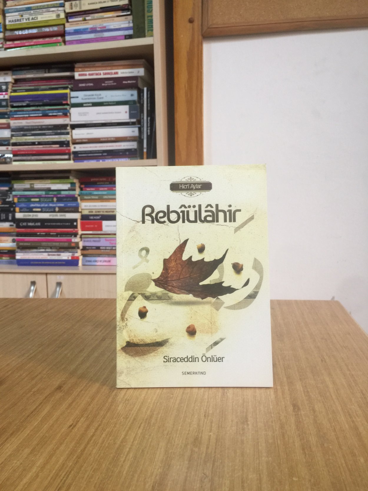 Hicri Aylar Rebîülâhir - Siraceddin Önlüer 
