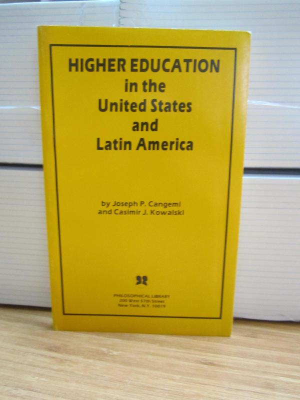 Higher Education in the United States and Latin America - Yükseköğretim Amerika Birleşik Devletleri ve Latin Amerika'da