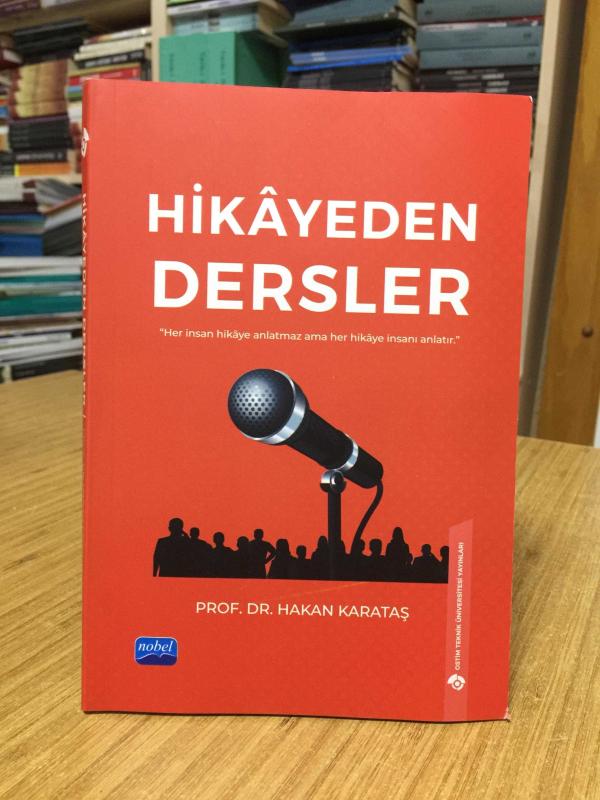 Hikayeden Dersler - Prof. Dr. Hakan Karataş